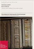 Notes and Records-The Royal Society journal of the history of science《注释与记录：皇家学会科学史杂志》