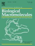 International Journal of Biological Macromolecules《国际生物大分子杂志》