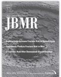 Journal of Bone and Mineral Research《骨与骨矿盐研究杂志》