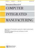 International Journal of Computer Integrated Manufacturing《国际计算机集成制造杂志》