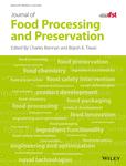 JOURNAL OF FOOD PROCESSING AND PRESERVATION《食品加工与保存杂志》