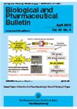 Biological and Pharmaceutical Bulletin（或：Biological & Pharmaceutical Bulletin）《生物与医药通报》