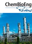 ChemBioEng Reviews《化学与生物化学工程评论》
