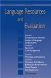 Language Resources and Evaluation《语言资源与评测》