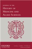 Journal of the History of Medicine and Allied Sciences《医学及相关科学史杂志》