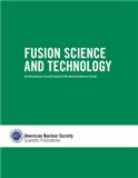 Fusion Science and Technology《聚变科学与技术》