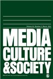 Media, Culture & Society（或：MEDIA CULTURE & SOCIETY）《媒体、文化与社会》