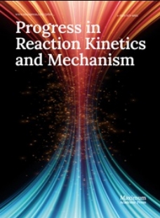 Progress in Reaction Kinetics and Mechanism《反应动力学与机理研究进展》