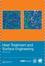热处理与表面工程（英文）（Heat Treatment and Surface Engineering）（OA期刊）（国际刊号）