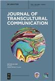 国际跨文化传播学刊（英文）（Journal of Transcultural Communication）（国际刊号）（OA期刊）（不收版面费审稿费）