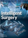 智能外科（英文）（Intelligent Surgery）（国际刊号）（OA期刊）