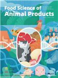 动物源食品科学（英文）（Food Science of Animal Products）（国际刊号）（OA期刊）