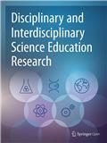 学科与跨学科科学教育研究（英文）（Disciplinary and Interdisciplinary Science Education Research）（国际刊号）（OA期刊）（不收版面费审稿费）