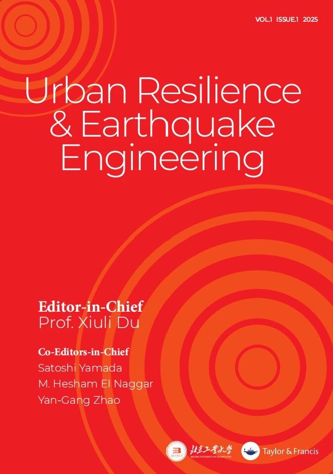 城市韧性与地震工程（英文）（Urban Resilience & Earthquake Engineering）（国际刊号）