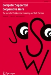 Computer Supported Cooperative Work-The Journal of Collaborative Computing and Work Practices《计算机支持协同工作：协作计算与工作实践杂志》