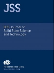 ECS Journal of Solid State Science and Technology《ECS固态科学与技术杂志》