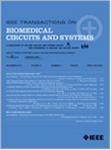 IEEE Transactions on Biomedical Circuits and Systems《IEEE生物医学电路与系统汇刊》
