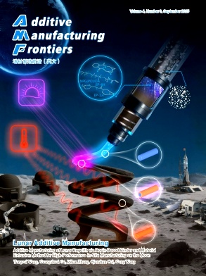 增材制造前沿（英文）（Additive Manufacturing Frontiers）（原：中国机械工程学报：增材制造前沿（英文）（Chinese Journal of Mechanical Engineering: Additive Manufacturing Frontiers））