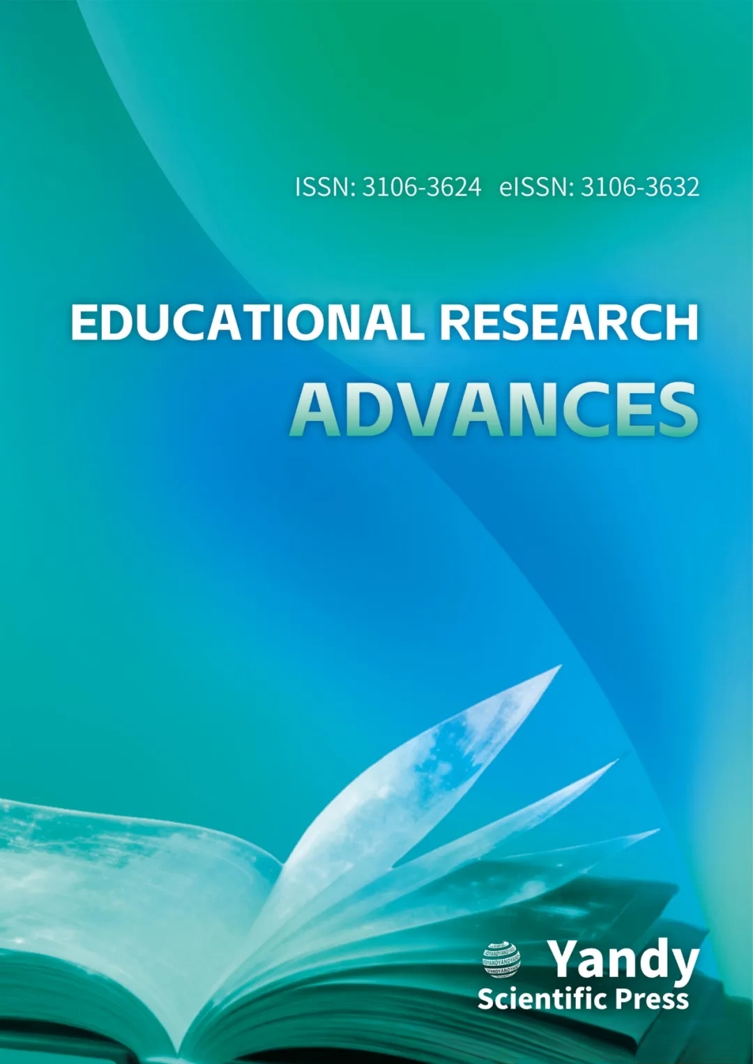 教育研究前沿（英文）（Educational Research Advances）（国际刊号）（OA期刊）（不收版面费审稿费）