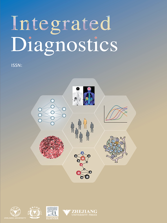 整合诊断（英文）（Integrated Diagnostics）（国际刊号）（OA期刊）