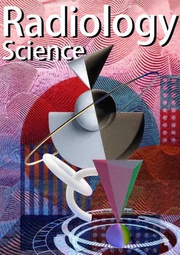 放射科学（英文）（Radiology Science）（国际刊号）（OA期刊）（不收版面费审稿费）