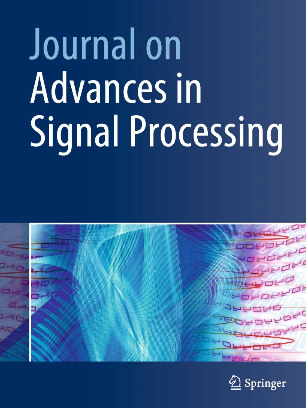Journal on Advances in Signal Processing《信号处理进展期刊》（原：EURASIP Journal on Advances in Signal Processing）