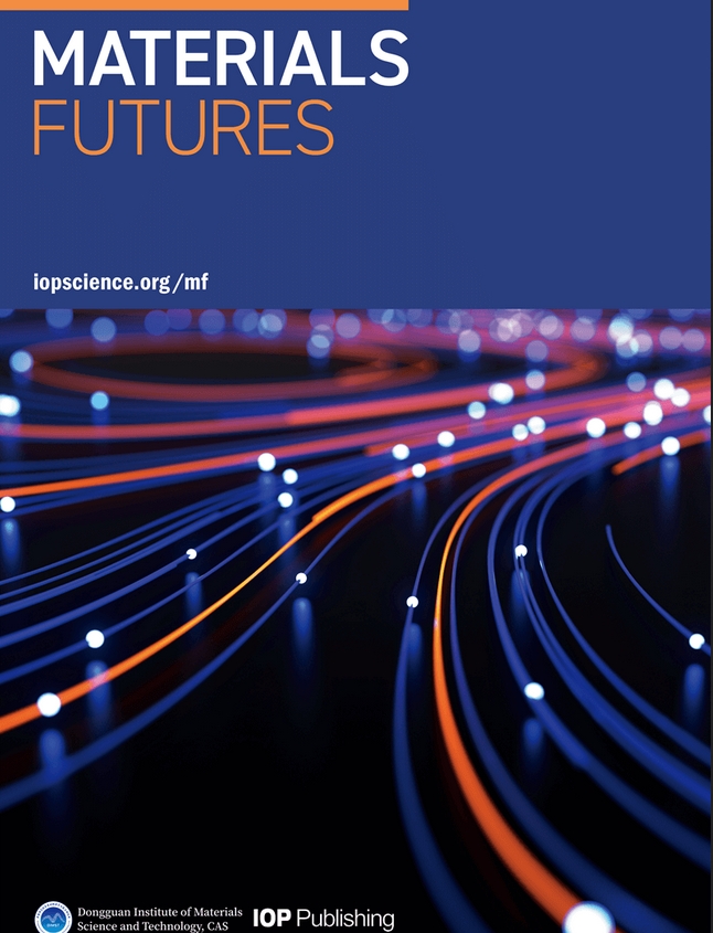 材料展望（英文）（Materials Futures）（OA期刊）（不收版面费审稿费）